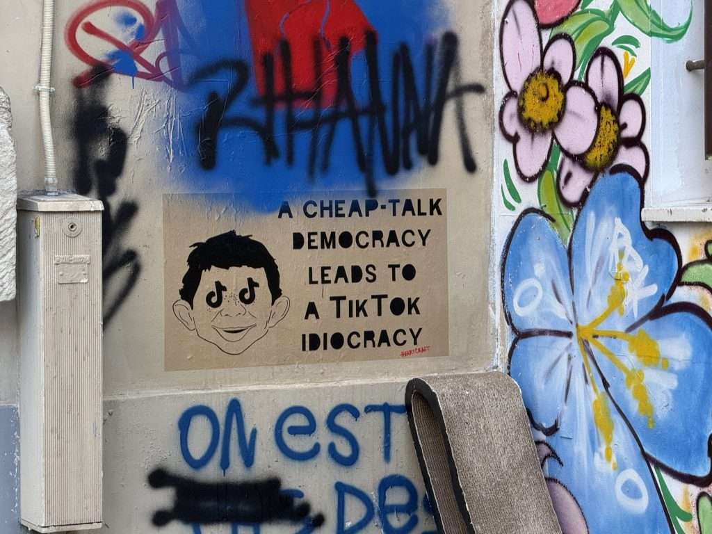 A Cheap Talk Democracy Leads To A Tik Tok Idiocracy